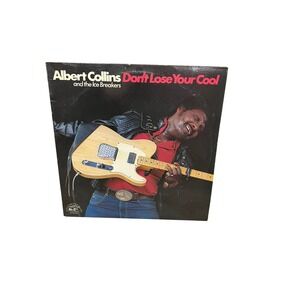 Albert Collins Don't Lose Your Cool VinylLP Alligator Records AL 4730 1983 Blues